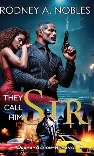 They Call Him Sir